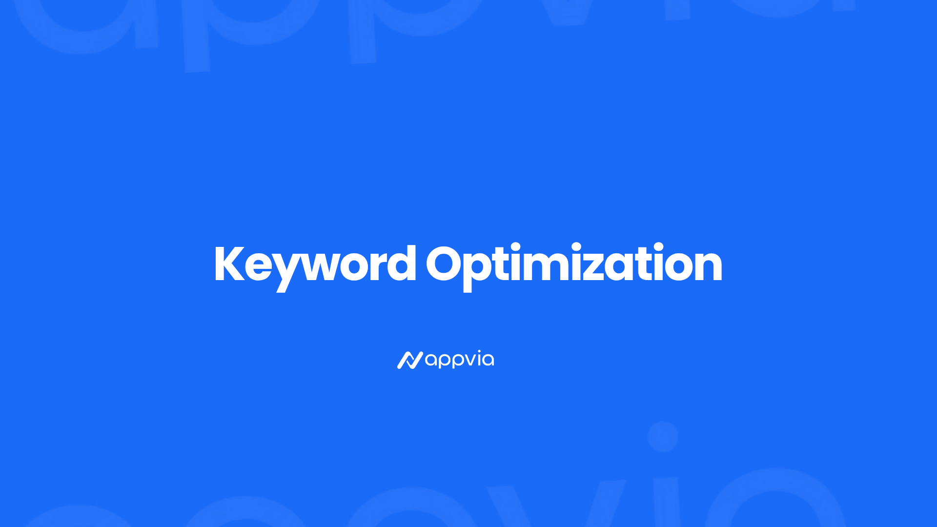 Keyword Optimization guide – Appvia