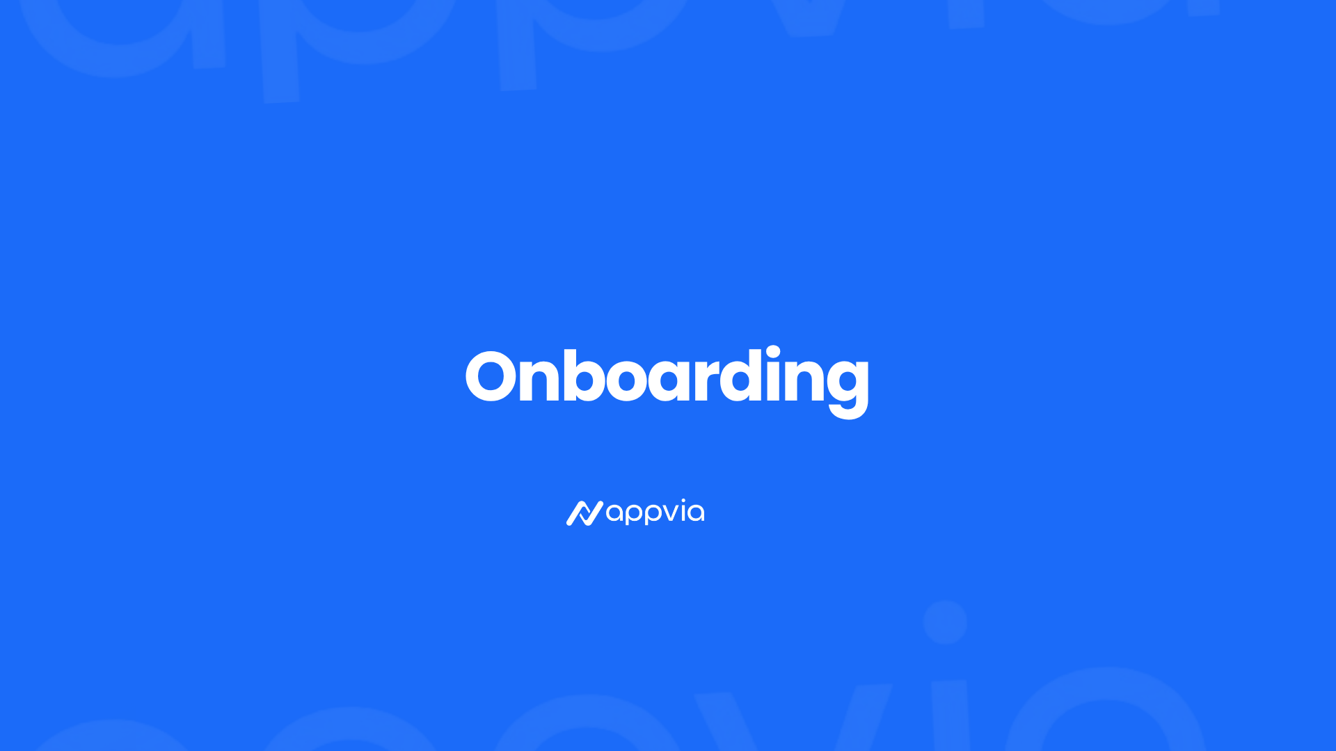 appvia-mobile-app-onboarding-processes-and-optimization